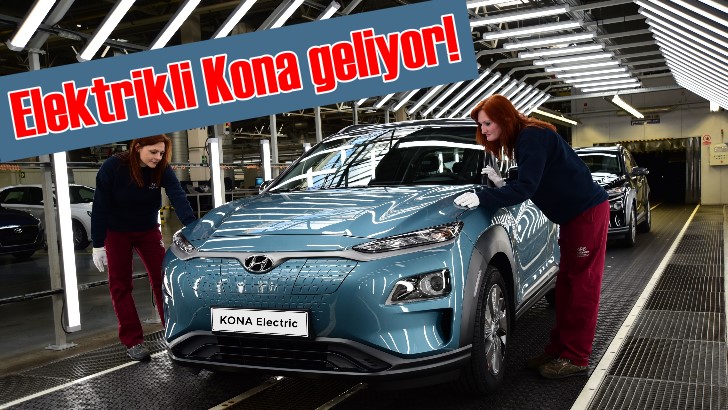 Elektrikli Kona’nın üretimi Mart ayında başlıyor