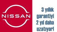 Nissan 3 yıllık garantiyi 5 yıla çıkarıyor