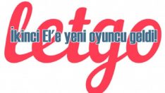 Pazarın büyüklüğünü gören Letgo, oto+ ile ‘İkinci El’e giriş yaptı