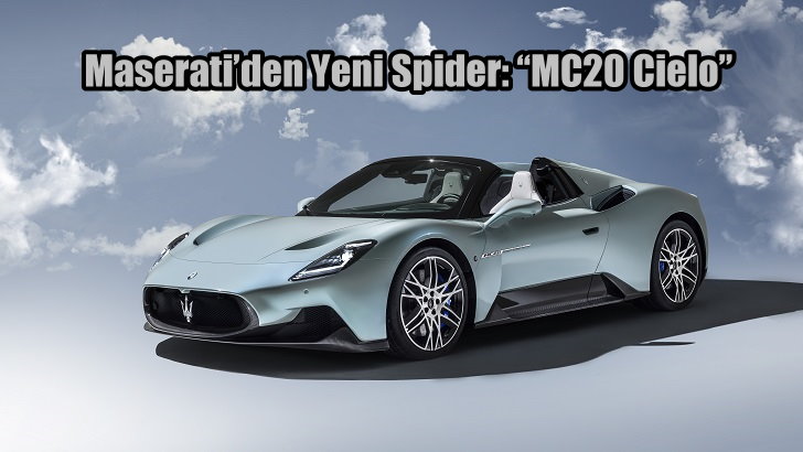 Maserati’den Yeni Spider: “MC20 Cielo”