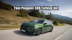 Yeni Peugeot 308 Türkiye’de!