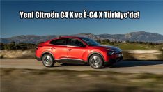 Yeni Citroën C4 X ve Ë-C4 X Türkiye’de!
